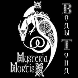 Mysteria Mortis : Vody Tund